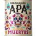 Cerveja Dia de Los Muertos Guadalajara APA Garrafa 355ml
