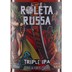 Cerveja Roleta Russa Triple IPA Garrafa 500ml