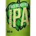 Cerveja Underground American IPA Garrafa 600ml